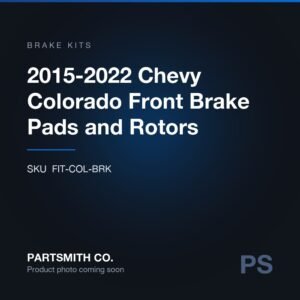 2015-2022 Chevy Colorado Front Brake Pads and Rotors from PartSmith Co.