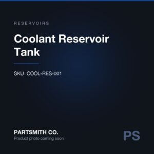 Coolant Reservoir Tank from PartSmith Co.