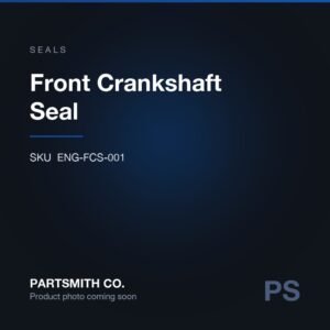 Front Crankshaft Seal from PartSmith Co.