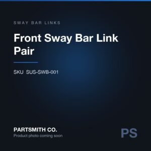Front Sway Bar Link Pair from PartSmith Co.