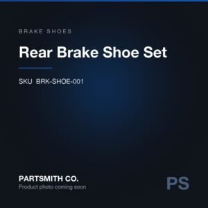 Rear Brake Shoe Set from PartSmith Co.