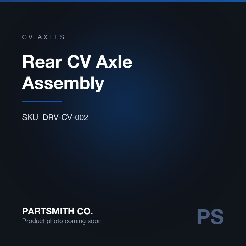 Rear CV Axle Assembly